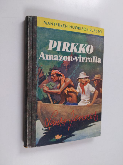 Laura Jenner : Pirkko Amazon-virralla