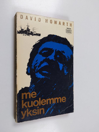 David Howarth : Me kuolemme yksin