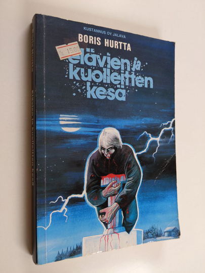 Boris Hurtta : Elävien ja kuolleitten kesä