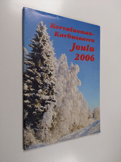 Korvaluoman-Karhusaaren joulu 2006