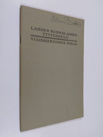 Lahden suomalainen tyttökoulu : vuosikertomus 1913-14