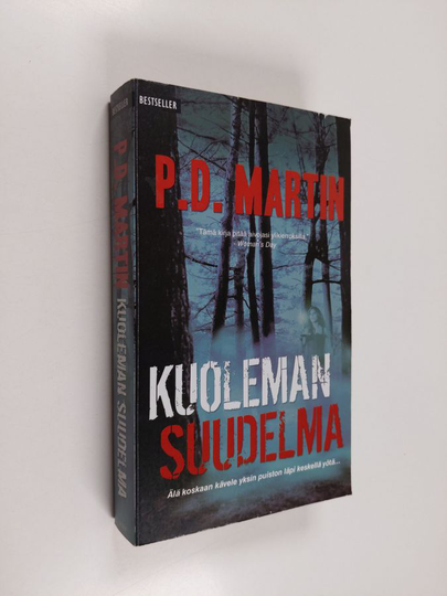 P. D. Martin : Kuoleman suudelma