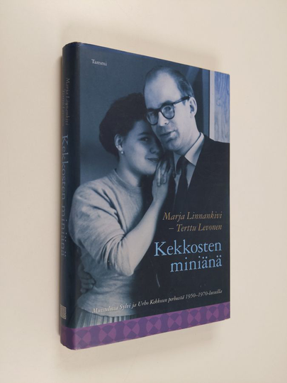 Marja ym. Linnankivi : Kekkosten miniänä : muistelmia Sylvi ja Urho Kekkosen perheestä 1950-1970-luvuilla