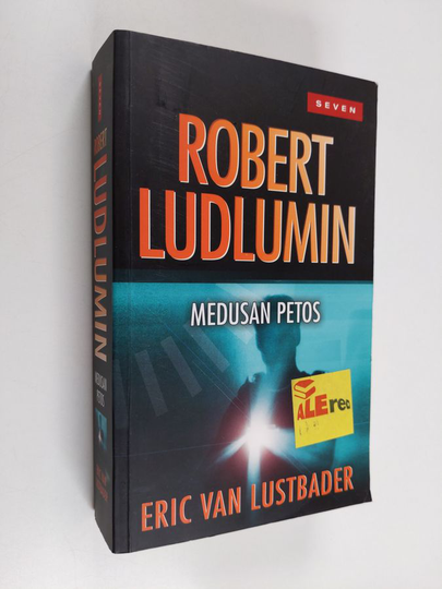 Eric Van Lustbader : Robert Ludlumin Medusan petos