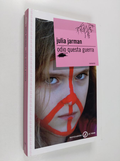 Julia Jarman : Odio questa guerra