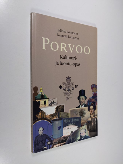 Minna Lönnqvist : Porvoo : kulttuuri- ja luonto-opas - Kulttuuri- ja luonto-opas