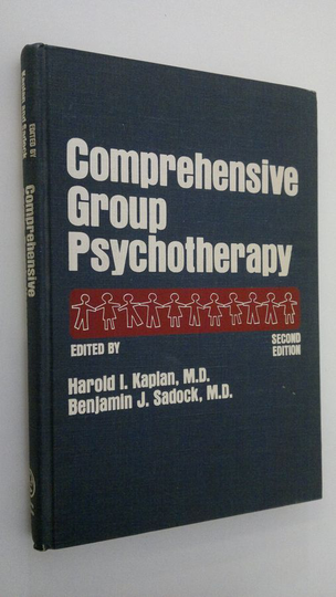 Harold I. Kaplan : Comprehensive Group Psychotherapy