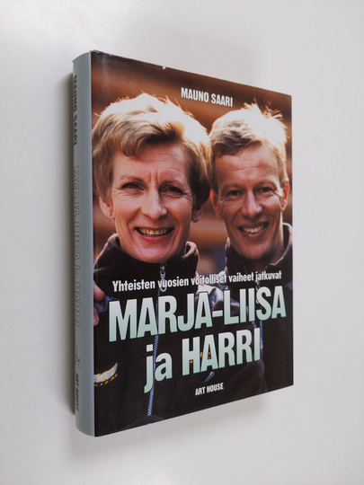 Mauno Saari : Marja-Liisa ja Harri : yhteisten vuosien voitolliset vaiheet jatkuvat