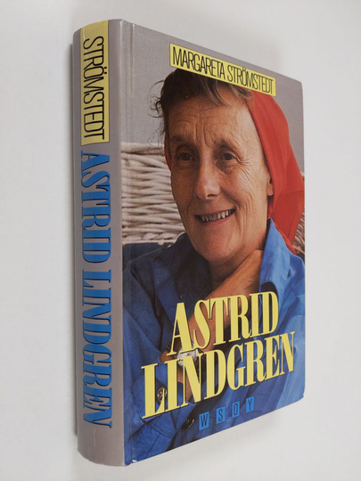 Margareta Strömstedt : Astrid Lindgren