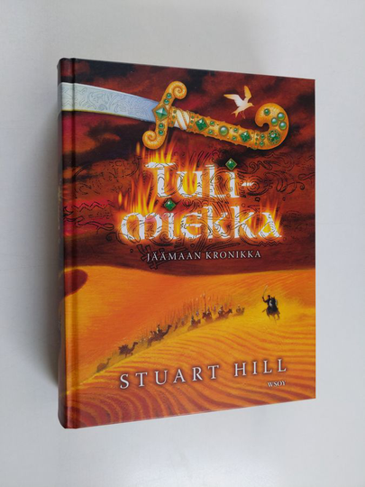 Stuart Hill : Tulimiekka