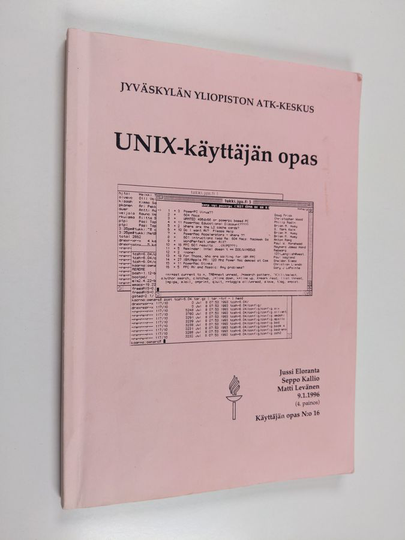 Jussi Eloranta : UNIX-käyttäjän opas
