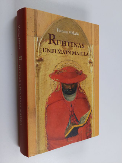 Hannu Mäkelä : Ruhtinas unelmain mailla : matkani kirjojen kanssa