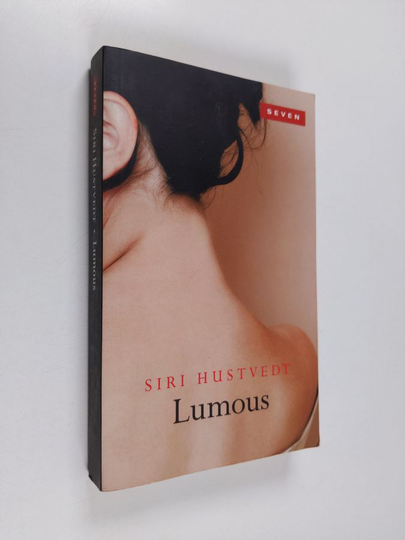 Siri Hustvedt : Lumous