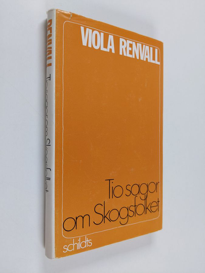 Viola Renvall : Tio sagor om Skogsfolket