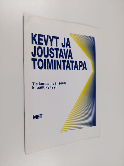 Asko Riekkinen : Kevyt ja joustava toimintatapa - tie kansainväliseen kilpailukykyyn