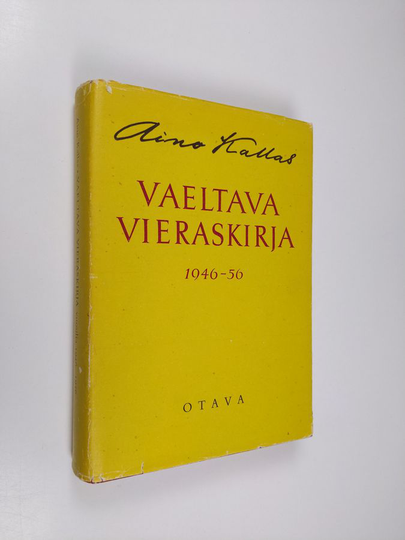 Aino Kallas : Vaeltava vieraskirja vuosilta 1946-1956
