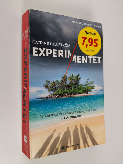 Catrine Tollström : Experimentet
