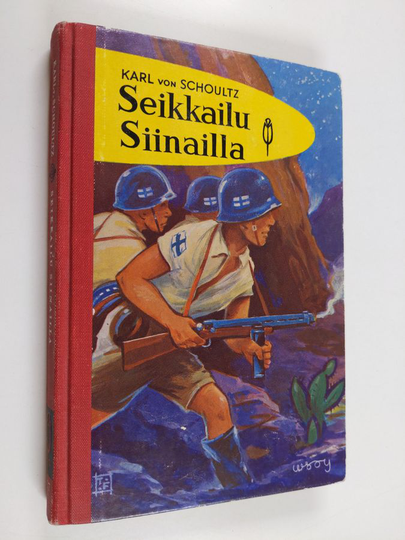 Karl von Schoultz : Seikkailu Siinailla
