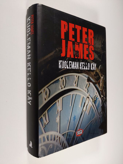 Peter James : Kuoleman kello käy