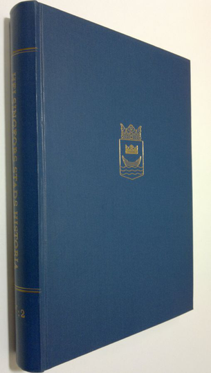 Helsingfors stads historia 4, 2 : Perioden 1875-1918, andra bandet