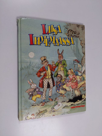 Lewis Carroll : Liisa ihmemaassa