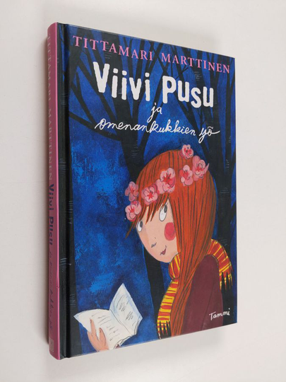 Tittamari Marttinen : Viivi Pusu ja omenankukkien yö