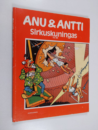 Willy Vandersteen : Anu & Antti 16/84 : Sirkuskuningas