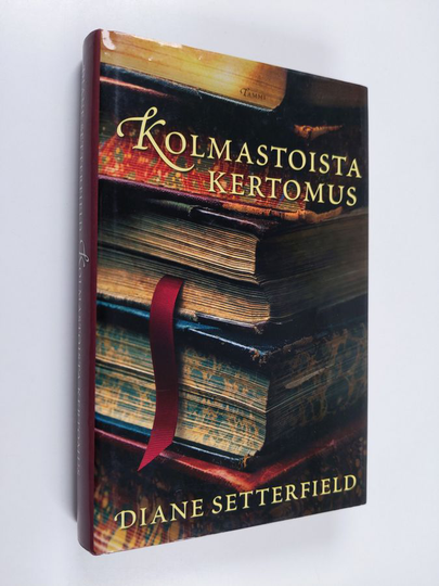 Diane Setterfield : Kolmastoista kertomus