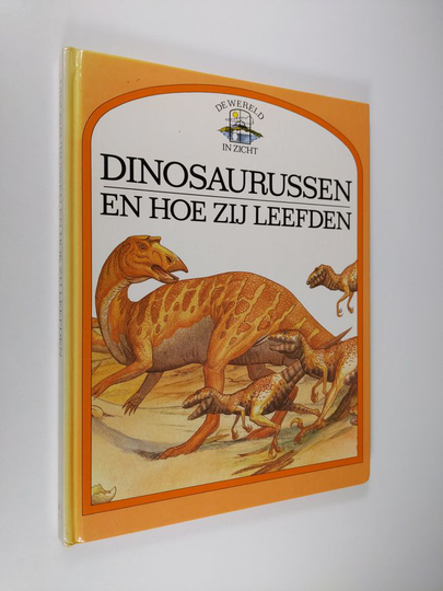 Steve Parker : Dinosaurussen en hoe zij leefden