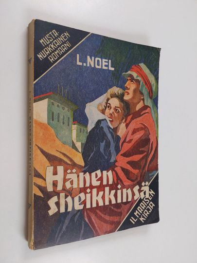 L. Noel : Hänen sheikkinsä
