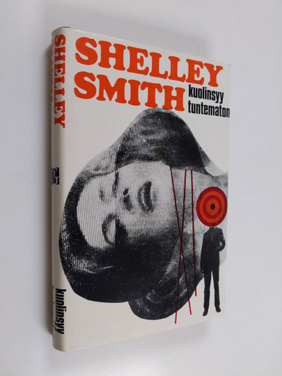 Shelley Smith : Kuolinsyy tuntematon : Jännitysromaani