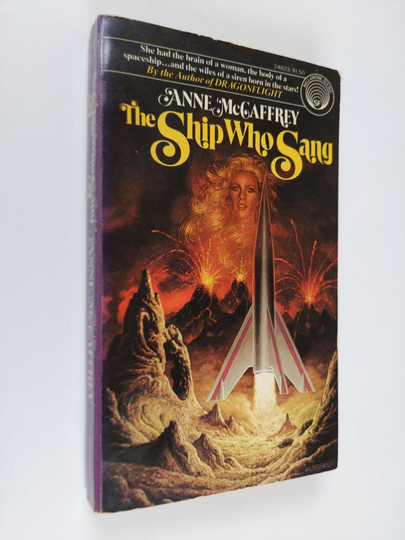 Anne McCaffrey : The Ship Who Sang