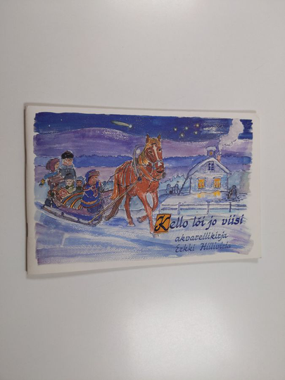 Erkki Hiilivirta : Kello löi jo viisi : akvarellikirja