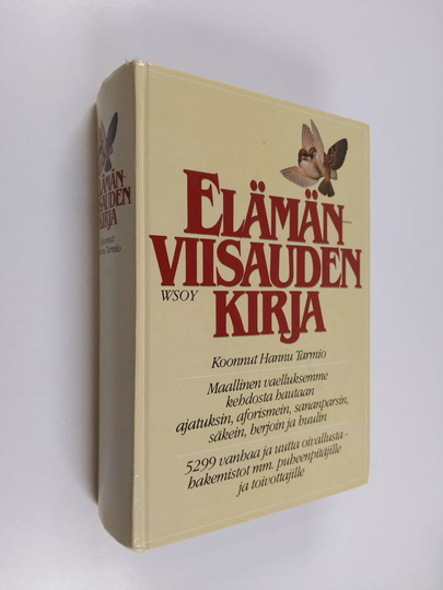 Hannu Tarmio : Elämänviisauden kirja