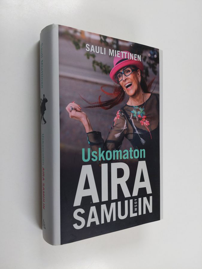 Sauli Miettinen : Uskomaton Aira Samulin