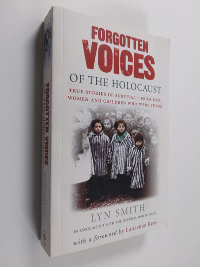 Lyn Smith : Forgotten voices of the holocaust