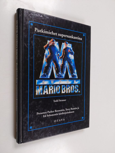 Todd Strasser : Super Mario Bros : putkimiehet supersankareina