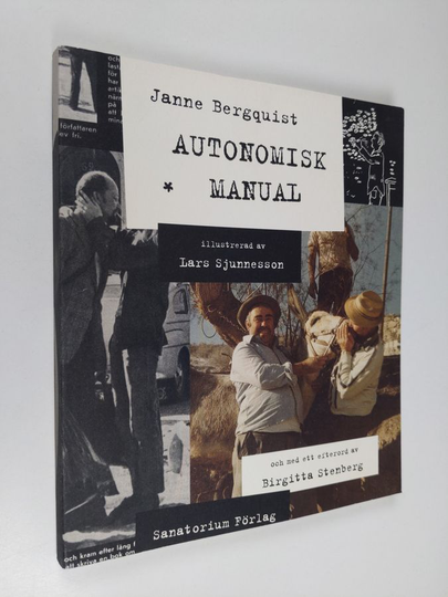 Janne Bergquist : Autonomisk manual