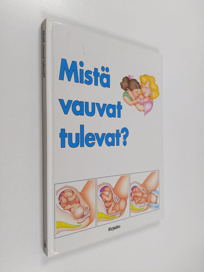 Mistä vauvat tulevat?