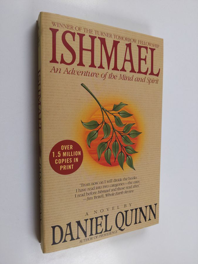 Daniel Quinn : Ishmael