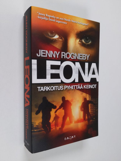 Jenny Rogneby : Leona : tarkoitus pyhittää keinot