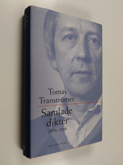 Tomas Tranströmer : Samlade dikter : 1954-1996