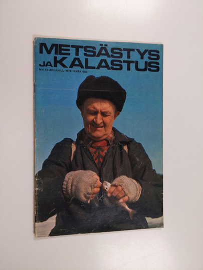Metsästys ja kalastus 12/1974