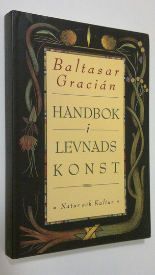 Baltazar Gracian : Handbok i levnadskonst