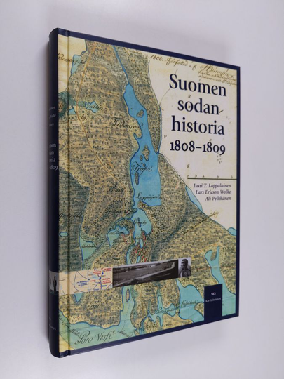 Jussi T. Lappalainen : Suomen sodan historia 1808-1809