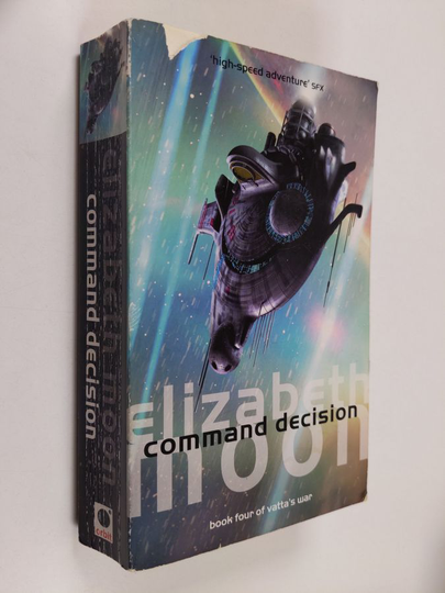 Elizabeth Moon : Command decision
