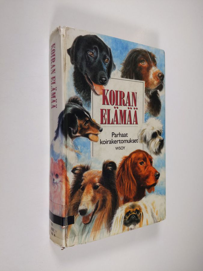 Lesley O'Mara (toim.) : Koiran elämää : parhaat koirakertomukset
