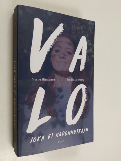 Varpu Hintsanen : Valo joka ei kadonnutkaan