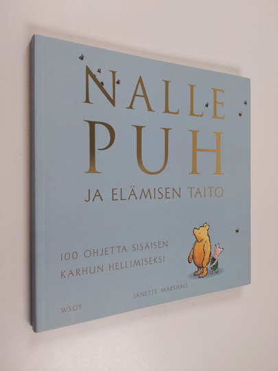 Janette Marshall : Nalle Puh ja elämisen taito