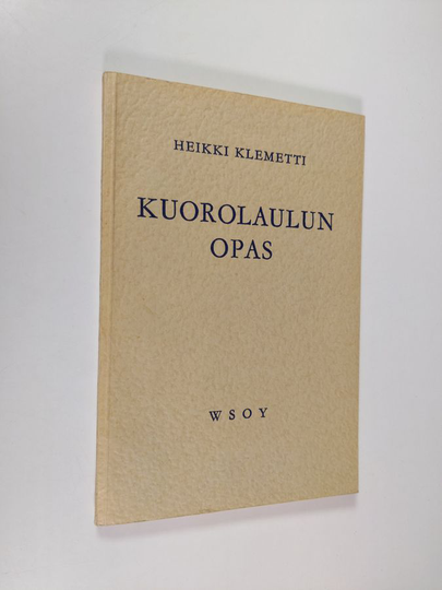 Heikki Klemetti : Kuorolaulun opas